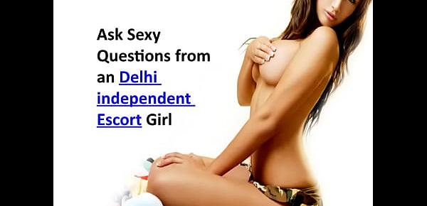 Hot Spicy Independent Escort in Delhi- Kalika Sharma